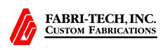 Fabri-Tech Inc. | Custom Fabrications